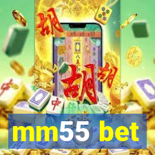 mm55 bet